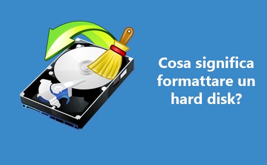 Cosa significa formattare un hard disk