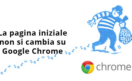 La pagina iniziale non si cambia su Google Chrome
