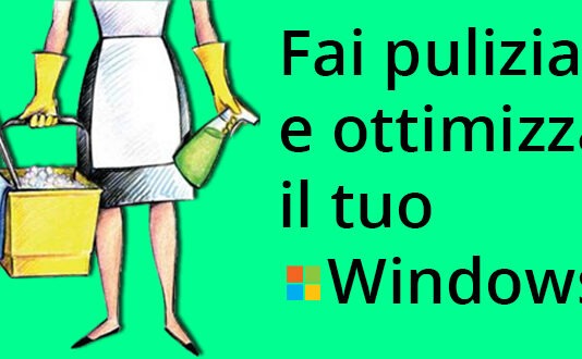 fare pulizia e ottimizzare Windows