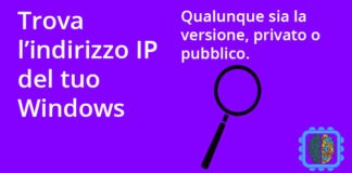 trovare indirizzo ip su windows