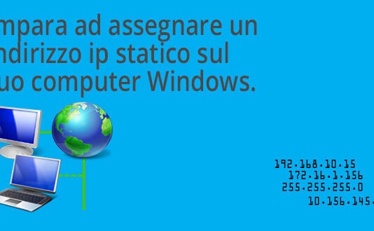Impostare ip statico impostare-ip-statico-su-un-pc-windows