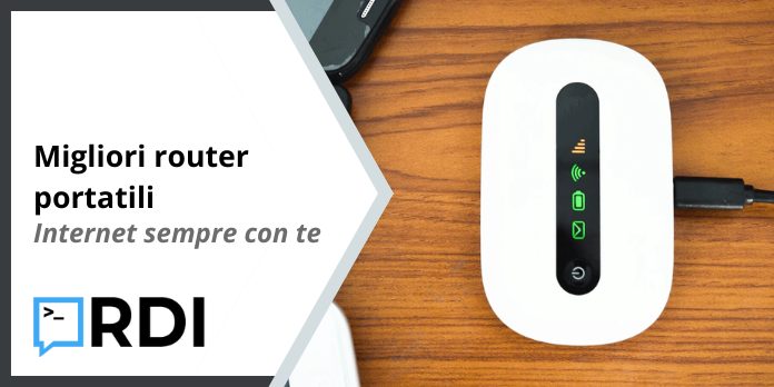 Migliori router portatili - Internet sempre con te