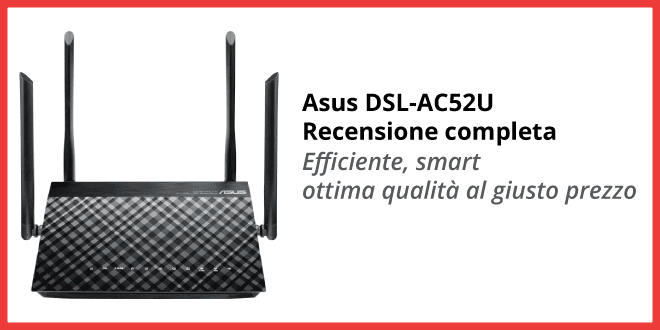 ASUS-DSL-AC52U-recensione-completa