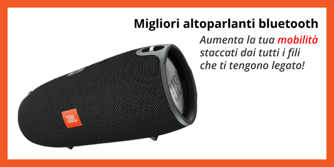migliori-altoparlanti-bluetooth-robadainformatici