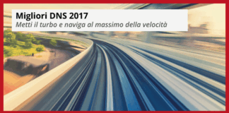 Migliori DNS 2017, i più veloci migliori-DNS-2017-roba-da-informatici