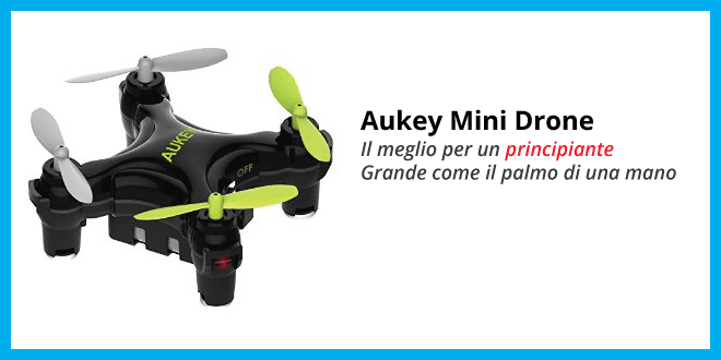 Aukey Mini Drone - Recensione completa
