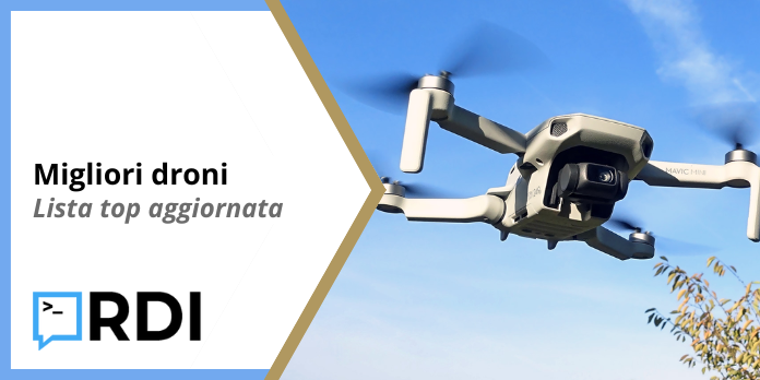 Migliori droni - Lista top aggiornata