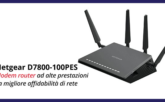 Netgear D7800-100PES Nighthawk – Recensione completa Netgear D7800-100PES Nighthawk - Recensione completa