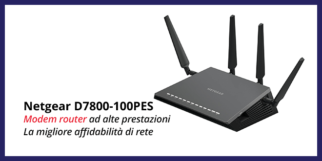 Netgear D7800-100PES Nighthawk - Recensione completa