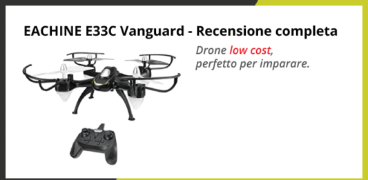 EACHINE E33C Vanguard Drone - Recensione completa