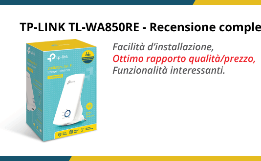 TP-LINK TL-WA850RE range extender - Recensione completa