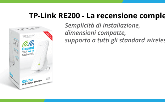 TP-Link RE200 il Range Extender - Recensione completa