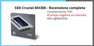 SSD Crucial MX300 - Recensione completa