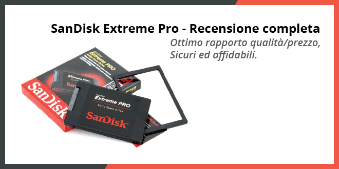 SanDisk Extreme Pro SSD - Recensione completa