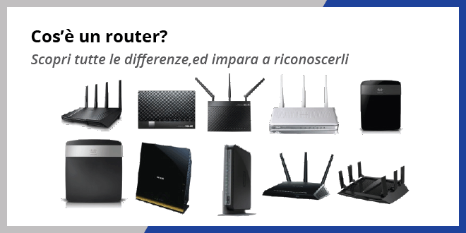 Cos'è un router?