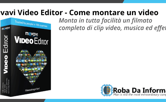 Movavi Video Editor – Come montare un video Movavi Video Editor - Come montare un video