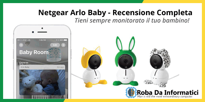 Netgear ABC1000-100EUS: Arlo Baby - Recensione completa
