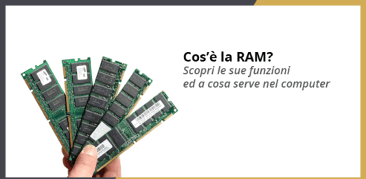 Cos'è la RAM?