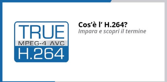 H.264: cos'è?