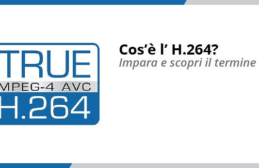 H.264: cos'è?