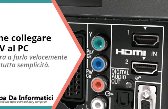 come collegare la tv al pc