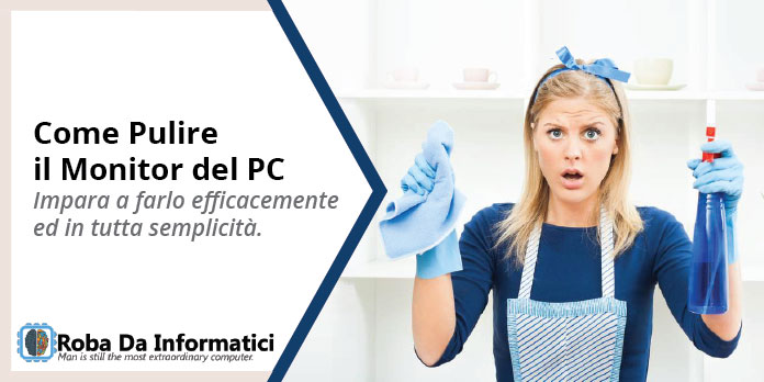 ▷ Come Pulire il Monitor del PC