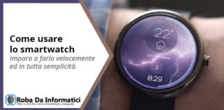 Come usare lo Smartwatch