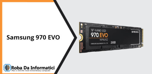 SSD Samsung 970 EVO - Recensione completa