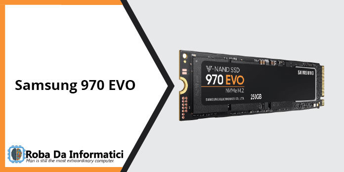 SSD Samsung 970 EVO - Recensione completa