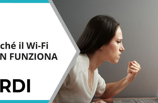 Perché il Wi-Fi non funziona? Perché il Wi-Fi non funziona?