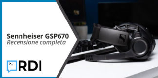 Sennheiser GSP670 recensione