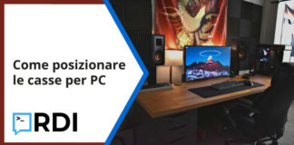 come posizionare casse pc