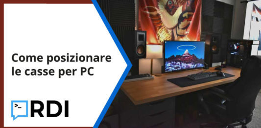 come posizionare casse pc