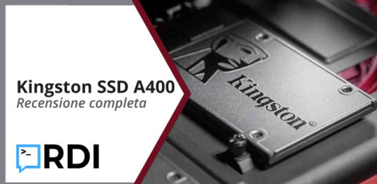 Kingston SSD A400 - Recensione completa