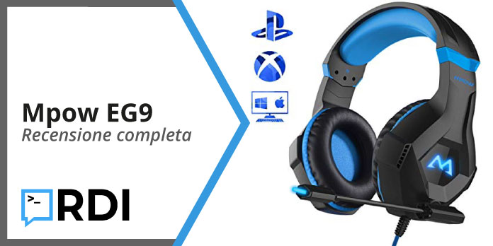 Mpow EG9: gaming headset - Recensione completa