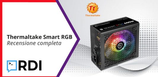 Thermaltake Smart RGB - Recensione completa