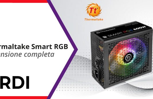 Thermaltake Smart RGB - Recensione completa