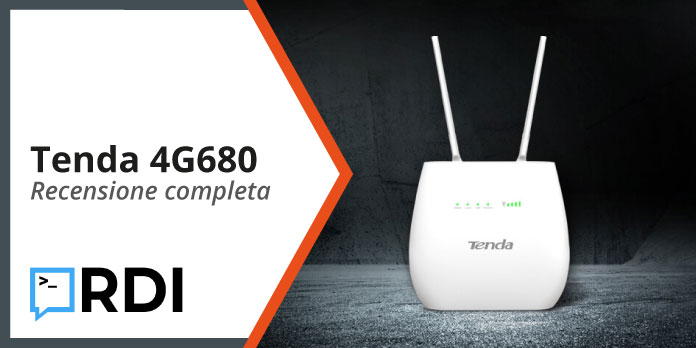 Tenda 4G680 router 4G LTE - Recensione completa