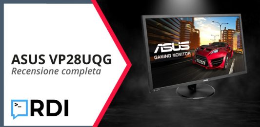 ASUS VP28UQG - Recensione completa