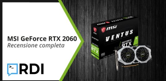 MSI GeForce RTX 2060 VENTUS XS 6G - Recensione completa