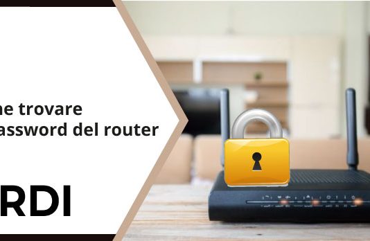 Come trovare la password del router Come trovare la password del router