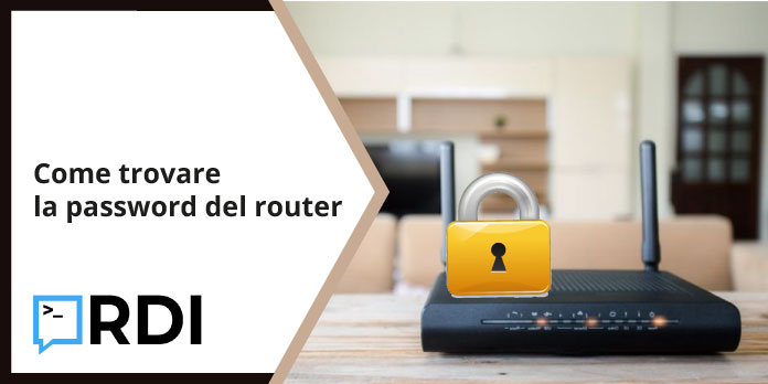 Come trovare la password del router