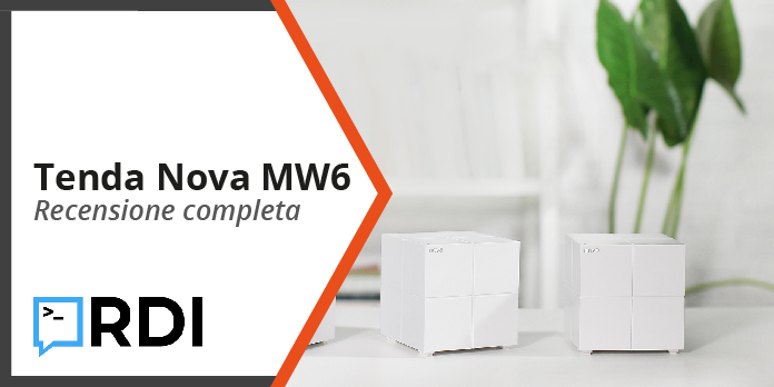 Tenda Nova MW6 - Recensione completa