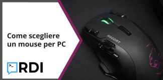 Come scegliere un mouse per PC