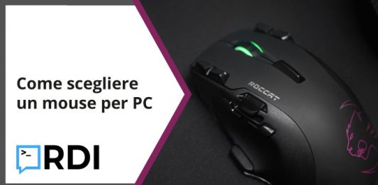 Come scegliere un mouse per PC