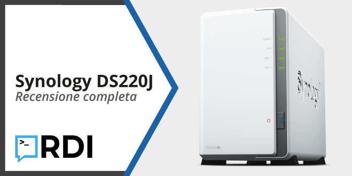 Synology DS220J NAS - Recensione completa