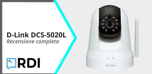 D-Link DCS-5020L - Recensione completa