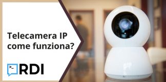 Telecamera IP: come funziona?