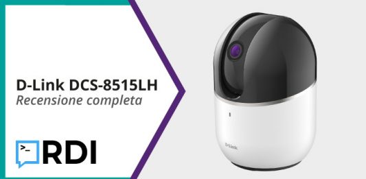 D-Link DCS-8515LH - Recensione completa