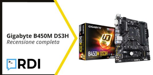Gigabyte B450M DS3H - Recensione completa